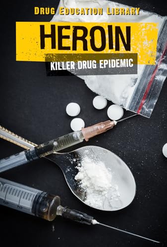 Stock image for Heroin : Killer Drug Epidemic for sale by Better World Books