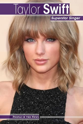 Stock image for Taylor Swift : Superstar Singer for sale by Better World Books: West