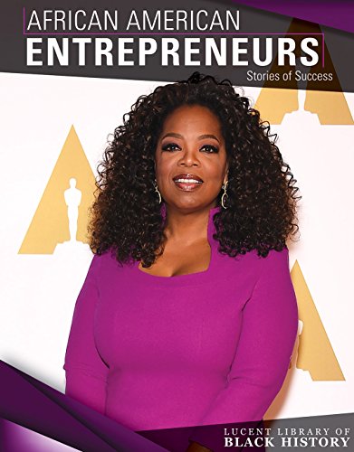 Beispielbild fr African American Entrepreneurs : Stories of Success zum Verkauf von Better World Books
