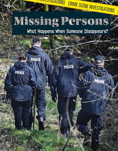 Beispielbild fr Missing Persons : What Happens When Someone Disappears? zum Verkauf von Better World Books