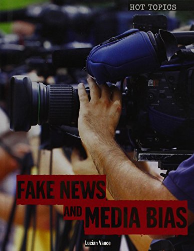 Imagen de archivo de Fake News and Media Bias a la venta por Better World Books