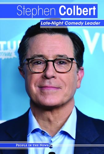 Stock image for Stephen Colbert: Late-Night Comedy Leader for sale by ThriftBooks-Dallas