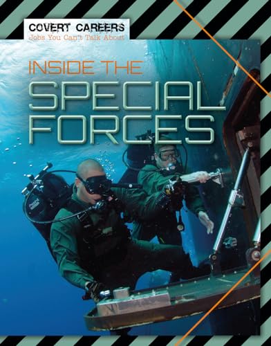 9781534566392: Inside the Special Forces (Covert Careers: Jobs You Can't Talk About)