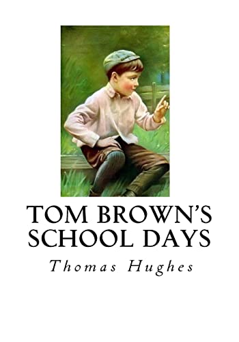 9781534608955: Tom Brown's School Days