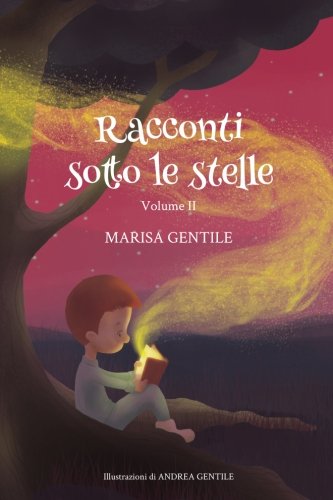 Beispielbild fr Racconti sotto le stelle: Volume II zum Verkauf von Revaluation Books