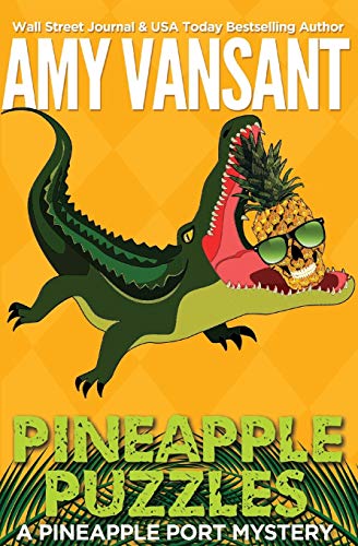 Beispielbild fr Pineapple Puzzles : A Pineapple Port Mystery: Book Two zum Verkauf von Better World Books
