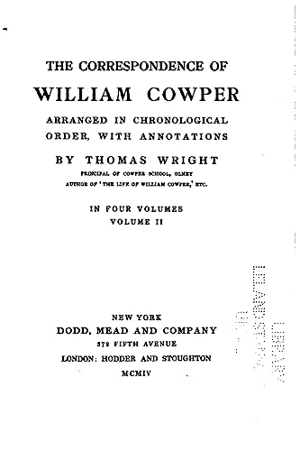 9781534616790: The correspondence of William Cowper arranged in chronological order