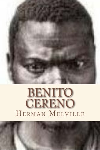 9781534617032: Benito Cereno