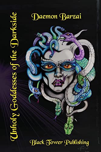 Beispielbild fr Unholy Goddesses of the Darkside zum Verkauf von SecondSale