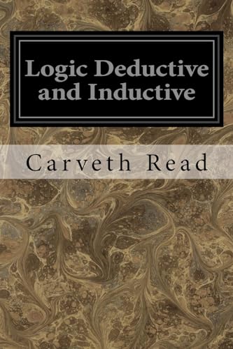 Logic Deductive and Inductive (Paperback) - Carveth Read