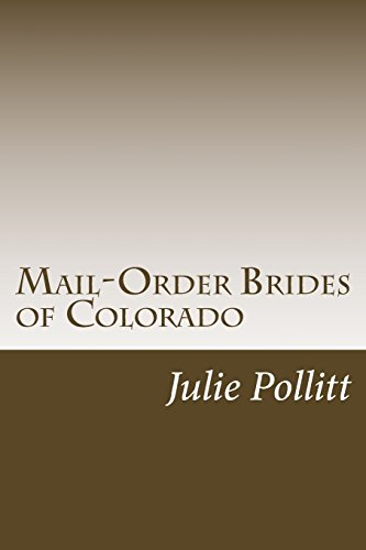 Stock image for Mail-Order Brides of Colorado for sale by ThriftBooks-Atlanta