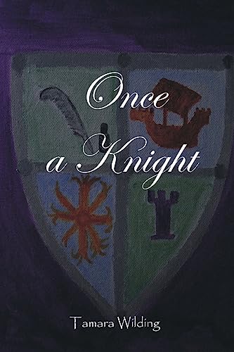 Stock image for Once A Knight for sale by THE SAINT BOOKSTORE