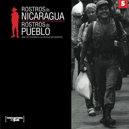 Imagen de archivo de Rostros de Nicaragua Rostros de pueblo: Muestra fotogrfica a la venta por Revaluation Books