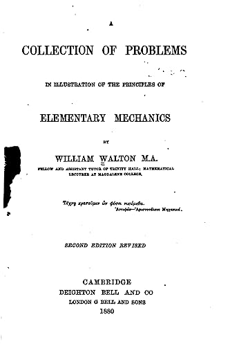 Stock image for A Collection of Problems in Illustration of the Principles of Elementary Mechanics for sale by Lucky's Textbooks