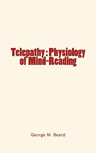 9781534643659: Telepathy : Physiology of Mind-Reading
