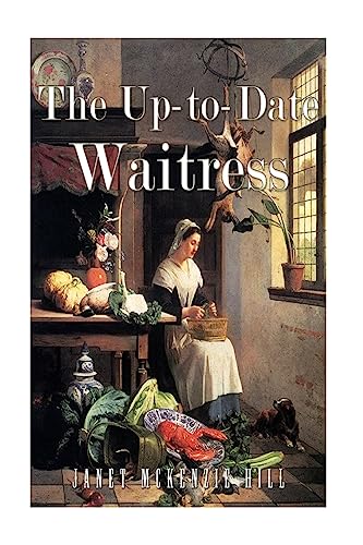 9781534644304: The Up-to-Date Waitress