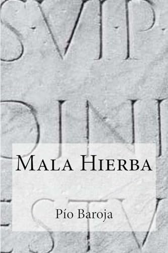 9781534644694: Mala Hierba (Spanish Edition)
