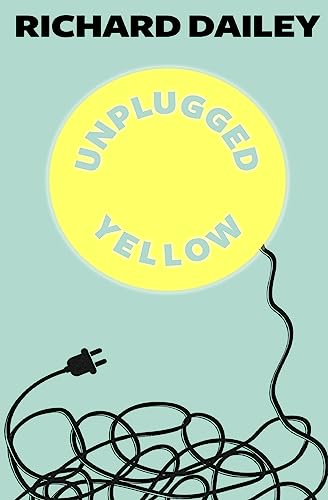 Stock image for Unplugged Yellow for sale by Irish Booksellers