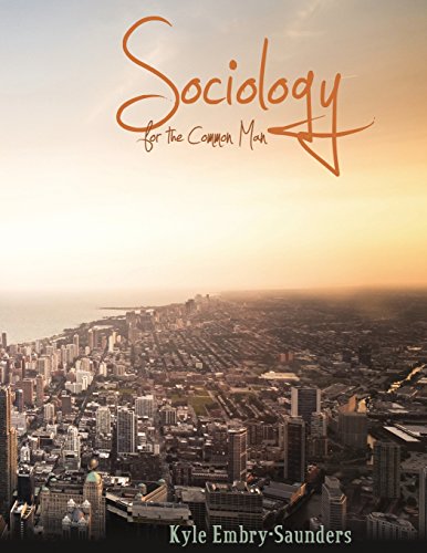 Stock image for Sociology for the Common Man : Introduction to Sociology for sale by Better World Books