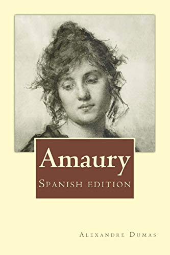 Beispielbild fr Amaury: Spanish edition zum Verkauf von Lucky's Textbooks