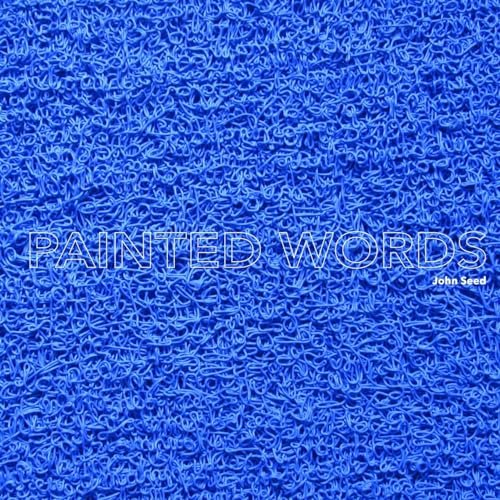 Stock image for Painted Words for sale by THE SAINT BOOKSTORE