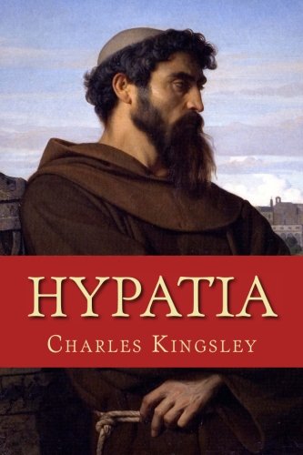 9781534659667: Hypatia: or, New Foes with an Old Face