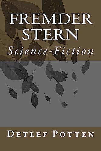 9781534672574: Fremder Stern: Science-Fiction