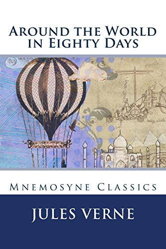 9781534680012: Around the World in Eighty Days (Large Print): Mnemosyne Classics