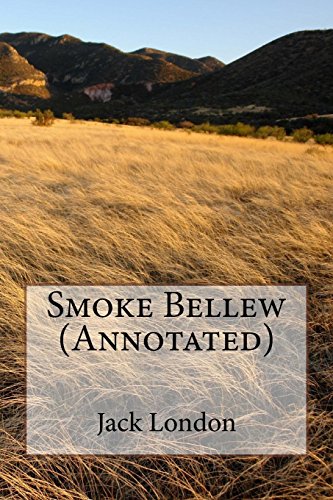 Stock image for Smoke Bellew (Annotated) for sale by ThriftBooks-Dallas