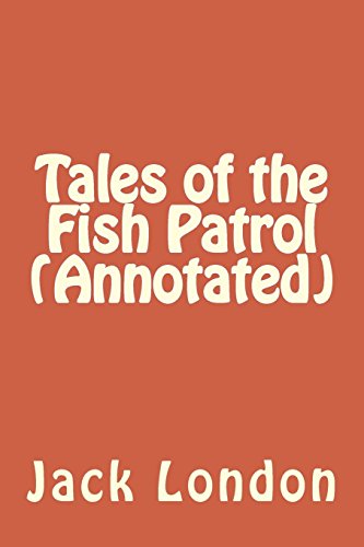 9781534681163: Tales of the Fish Patrol (Annotated)