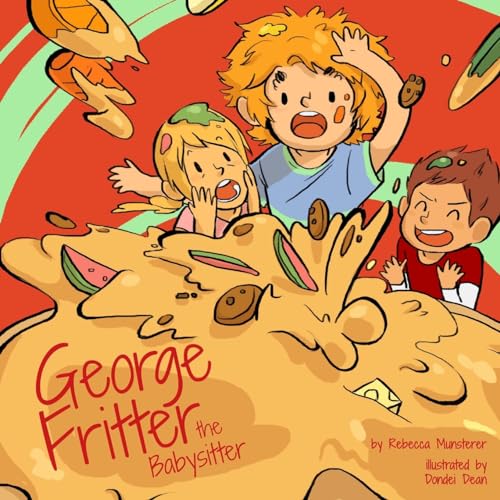Stock image for George Fritter The Babysitter for sale by Lucky's Textbooks