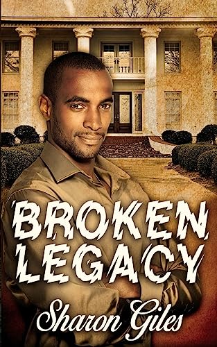 Stock image for Broken Legacy for sale by THE SAINT BOOKSTORE