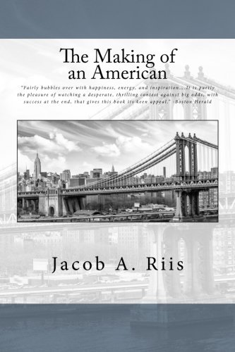 9781534685413: The Making of an American