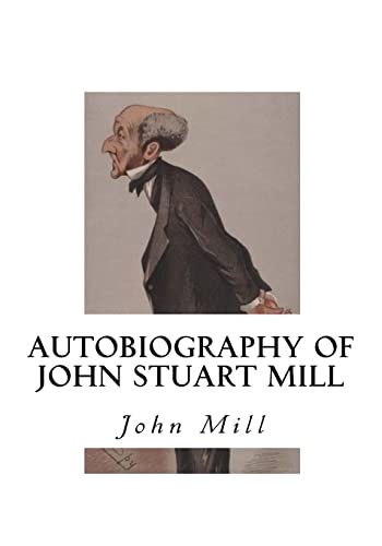 Beispielbild fr Autobiography of John Stuart Mill zum Verkauf von WorldofBooks