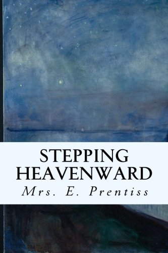 Imagen de archivo de Stepping Heavenward a la venta por Hawking Books