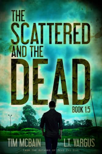 Imagen de archivo de The Scattered and the Dead (Book 1.5) a la venta por HPB-Movies