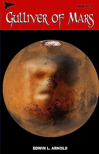Stock image for Gulliver of Mars for sale by Lucky's Textbooks