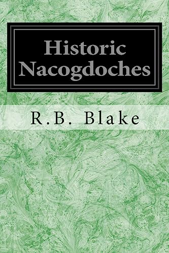 9781534697539: Historic Nacogdoches