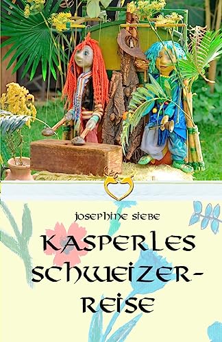 Stock image for Kasperles Schweizerreise for sale by THE SAINT BOOKSTORE