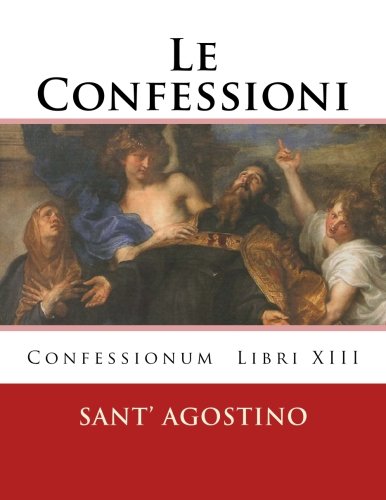 9781534708167: Le Confessioni
