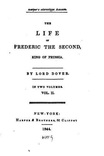 9781534710924: The Life of Frederic the Second, King of Prussia - Vol. II