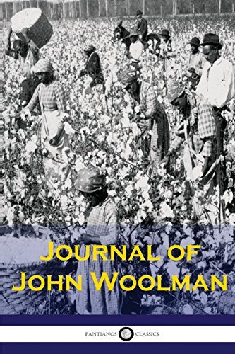 Beispielbild fr The Journal of John Woolman zum Verkauf von Irish Booksellers