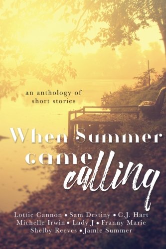 Stock image for When Summer Came Calling: An anthology of short stories for sale by Revaluation Books