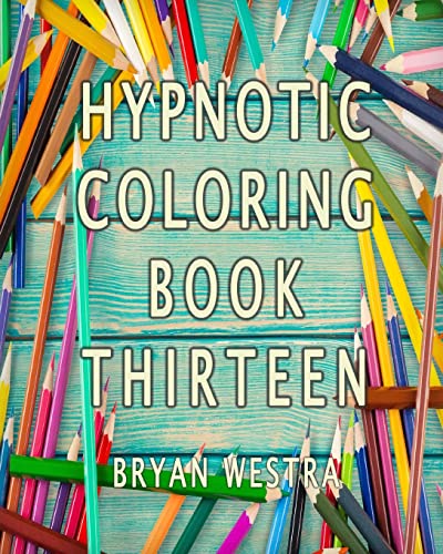 Beispielbild fr Hypnotic Coloring Book Thirteen zum Verkauf von Lucky's Textbooks