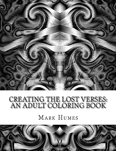 9781534740761: Creating The Lost Verses: An Adult coloring Book: Volume 1