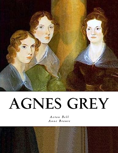 9781534741621: Agnes Grey: A Novel