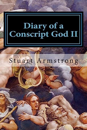 Stock image for Diary of a Conscript God II: New Beginnings and New Endings for sale by THE SAINT BOOKSTORE