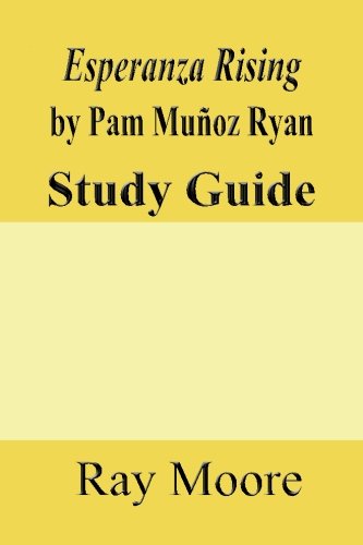 Stock image for Esperanza Rising by Pam Munoz Ryan: A Study Guide for sale by SecondSale