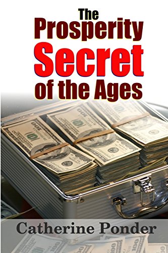 9781534758766: The Prosperity Secret of the Ages: Volume 15 (Secrets to the Law of Attraction)