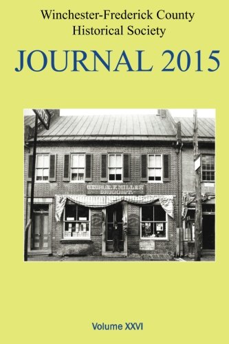 Stock image for Winchester-Frederick County Historical Society (Journal) for sale by Wonder Book